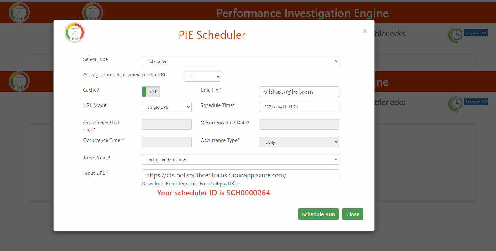 PIE scheduler to schedule the time to run the tool.