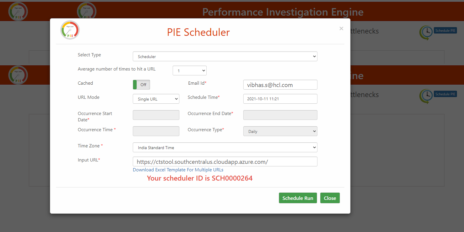 PIE scheduler to schedule the time to run the tool.